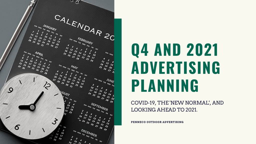 Q4 and 2021 Advertising Planning